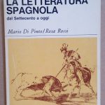 LA LETTERATURA SPAGNOLA DAL SETTECENTO A OGGI