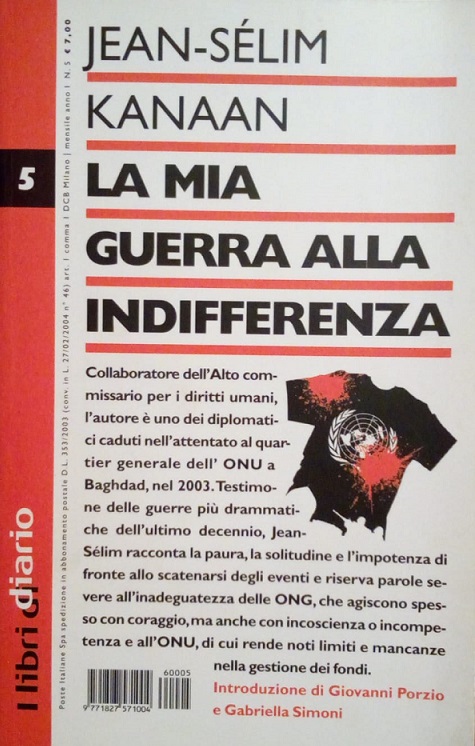 LA MIA GUERRA ALLA INDIFFERENZA