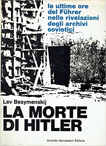 LA MORTE DI HITLER