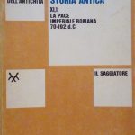 LA PACE IMPERIALE ROMANA 70-192 D.C. - STORIA ANTICA XI,1