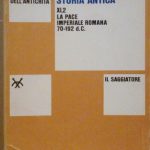 LA PACE IMPERIALE ROMANA 70-192 D.C. - STORIA ANTICA XI,2