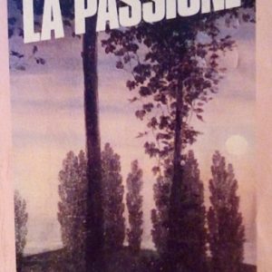LA PASSIONE