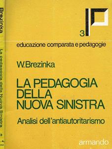 LA PEDAGOGIA DELLA NUOVA SINISTRA