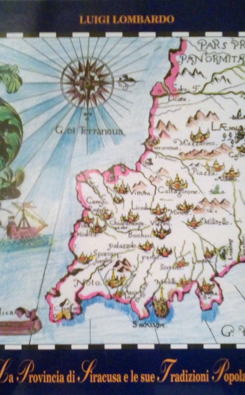 LA PROVINCIA DI SIRACUSA E LE SUE TRADIZIONI POPOLARI - …