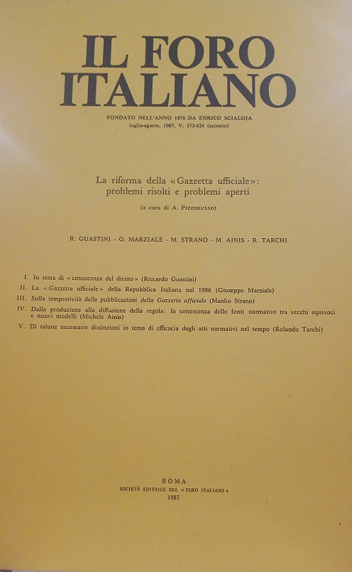 LA RIFORMA DELLA "GAZZETTA UFFICIALE": PROBLEMI RISOLTI E PROBLEMI APERTI …