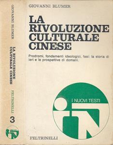 LA RIVOLUZIONE CULTURALE CINESE