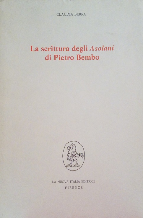 LA SCRITTURA DEGLI ASOLANI DI PIETRO BEMBO