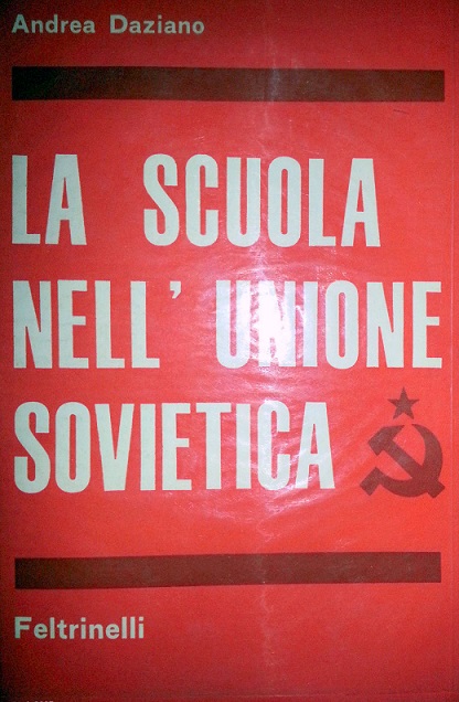 LA SCUOLA NELL'UNIONE SOVIETICA