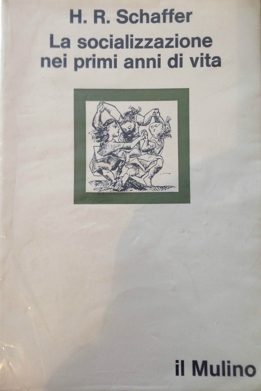 LA SOCIALIZZAZIONE NEI PRIMI ANNI DI VITA