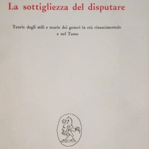 LA SOTTIGLIEZZA DEL DISPUTARE - TEORIA DEGLI STILI E TEORIE …