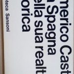 LA SPAGNA NELLA SUA REALTA' STORICA - CON UN EPILOGO …