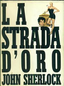 LA STRADA D'ORO