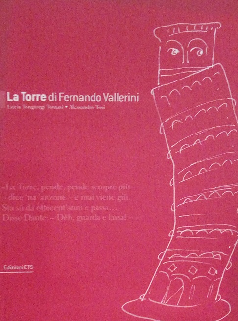LA TORRE DI FERNANDO VALLERINI