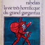 LA VIE TRES HORRIFIQUE DU GRAND GARGANTUA