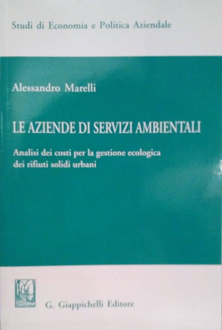 LE AZIENDE DI SERVIZI AMBIENTALI - ANALISI DEI COSTI PER …