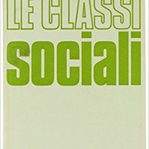 LE CLASSI SOCIALI