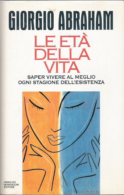 LE ETA' DELLA VITA