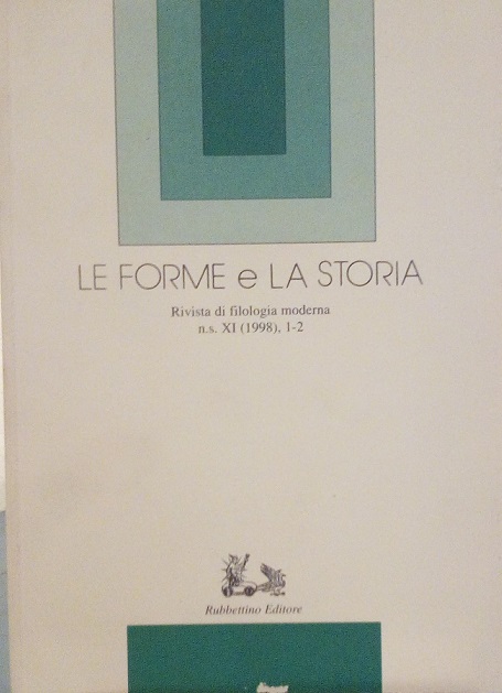 LE FORME E LA STORIA, RIVISTA DI FILOLOGIA MODERNA, XI …