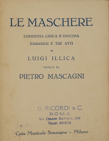 LE MASCHERE - COMMEDIA LIRICO GIOCOSA