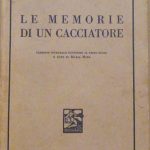 LE MEMORIE DI UN CACCIATORE - VERSIONE INTEGRALE CONFORME AL …