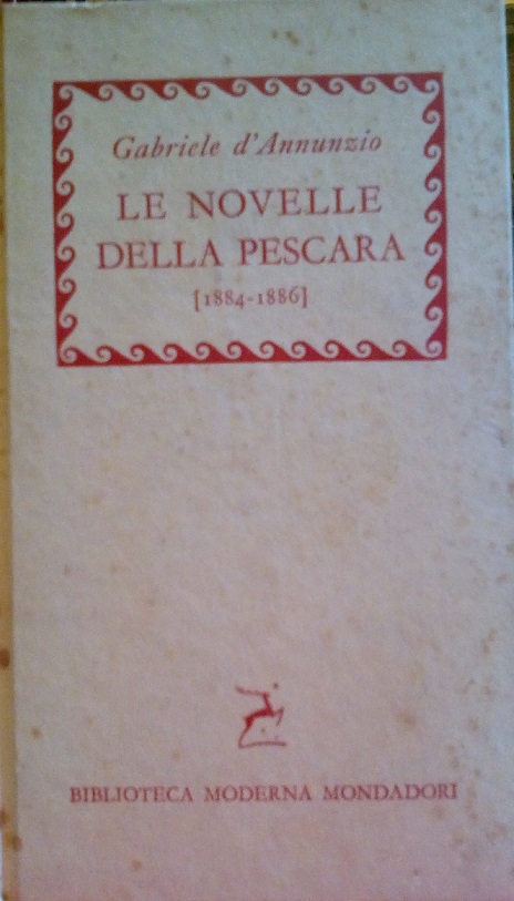 LE NOVELLE DELLA PESCARA (1884-1886)