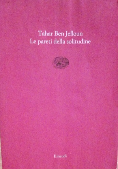 LE PARETI DELLA SOLITUDINE