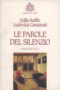 LE PAROLE DEL SILENZIO