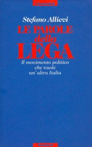LE PAROLE DELLA LEGA