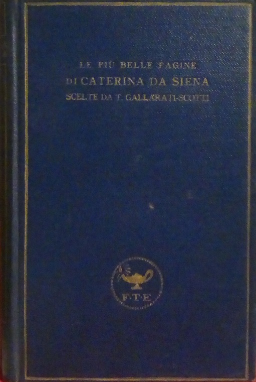 LE PIU' BELLE PAGINE DI CATERINA DA SIENA