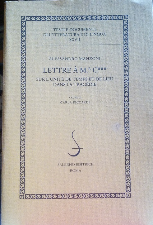 LETTRE A M.R C*** SUR L'UNITE' DE TEMPS ET DE …