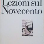 LEZIONI SUL NOVECENTO
