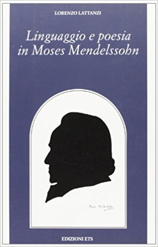 LINGUAGGIO E POESIA IN MOSES MENDELSSOHN