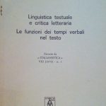 LINGUISTICA TESTUALE E CRITICA LETTERARIA. LE FUNZIONI DEI TEMPI VERBALI …