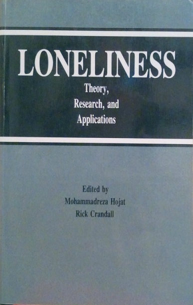 LONELINESS - THEORY, RESERCH AND APPLICATIONS