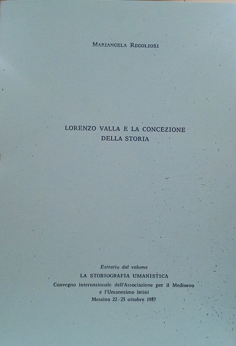 LORENZO VALLA E LA CONCEZIONE DELLA STORIA - ESTRATTO DA …