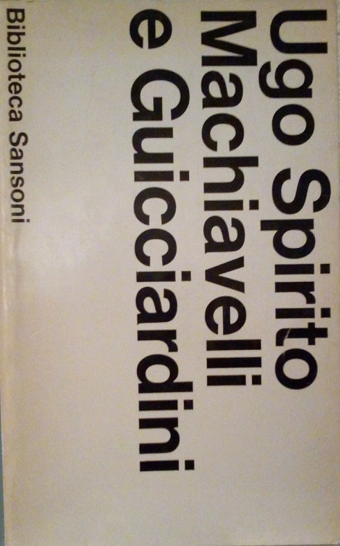 MACHIAVELLI E GUICCIARDINI