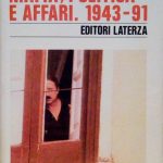 MAFIA, POLITICA E AFFARI NELL' ITALIA REPUBBLICANA 1943-1991