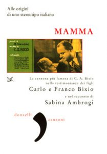 MAMMA - ALLE ORIGINI DI UNO STEREOTIPO ITALIANO