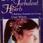 MANAGING TURBOLENT HEARTS - A BALINESE FORMULA OF LIVING