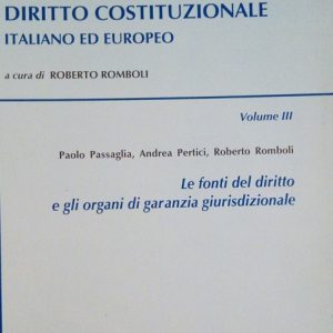 MANUALE DI DIRITTO COSTITUZIONALE ITALIANO ED EUROPEO - VOLUME III