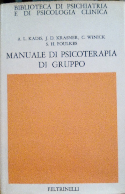 MANUALE DI PSICOTERAPIA DI GRUPPO