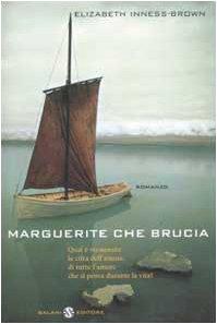 MARGUERITE CHE BRUCIA