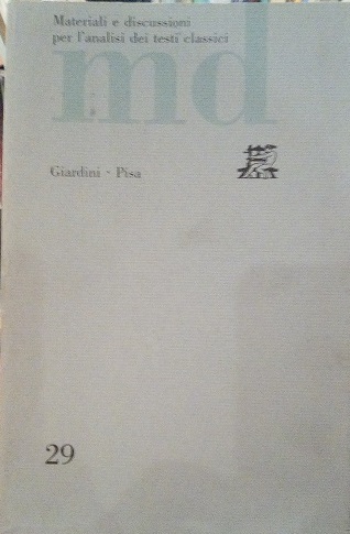 MATERIALI E DISCUSSIONI PER LÆANALISI DEI TESTI CLASSICI 29