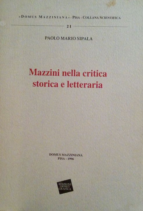 MAZZINI NELLA CRITICA STORICA E LETTERARIA