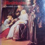 MEDICI ILLUSTRISSIMI. - VOLUME SECONDO - LE INCREDIBILI AVVENTURE DELLA …