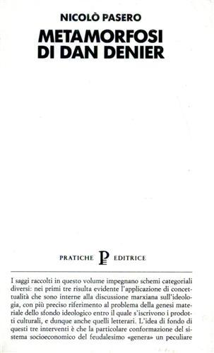 METAMORFOSI DI DAN DENIER - E ALTRI SAGGI DI SOCIOLOGIA …