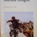 MICHELE STROGOFF - DA MOSCA A IRKUTSK
