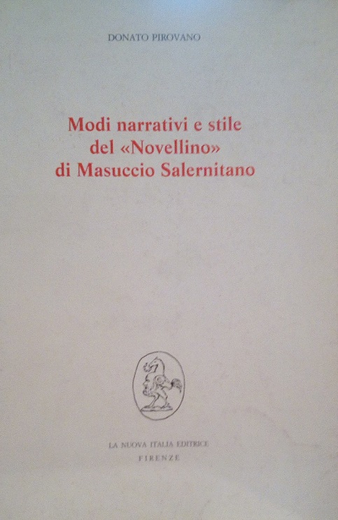 MODI NARRATIVI E STILE DEL "NOVELLINO" DI MASUCCIO SALERNITANO