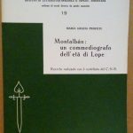 MONTALBAN: UN COMMEDIOGRAFO DELL'ETA' DI LOPE