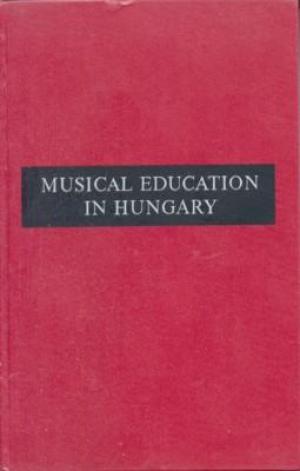 MUSICAL EDUCATION IN HUNGARY